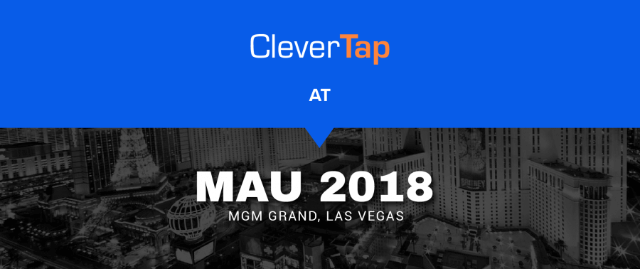 Meet CleverTap at the Mobile Apps Unlocked Summit in Las Vegas!