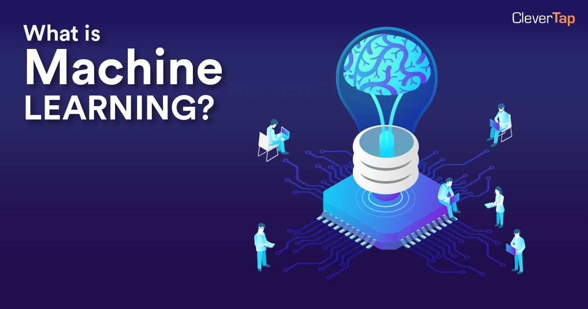 Machine Learning Glossary - CleverTap
