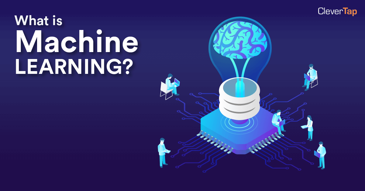 What is Machine Learning ML ?