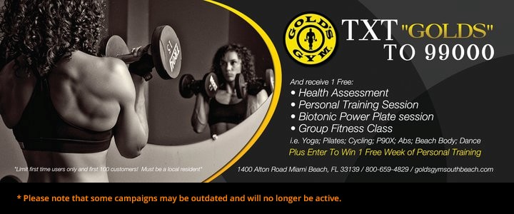 Gold's Gym campaign using SMS Short Code