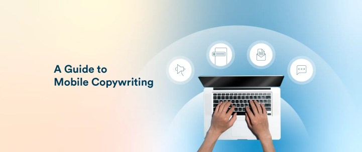 Mobile Copywriting Tips to Boost Engagement and Drive Conversions