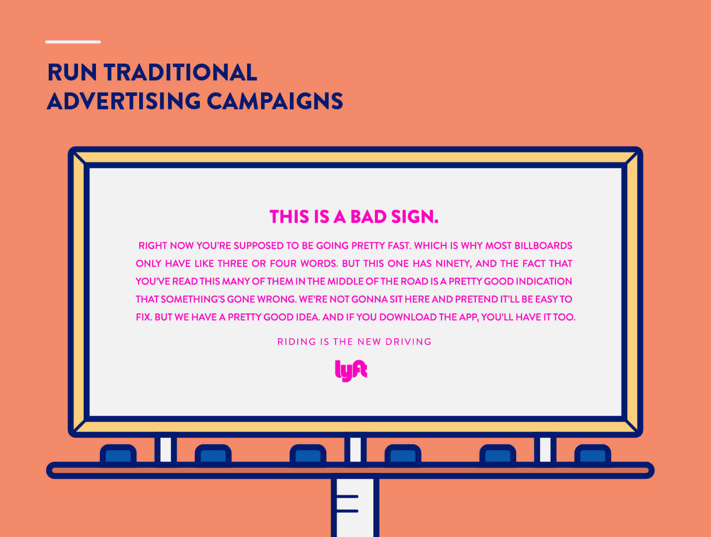 try traditional advertising strategy to market an app Lyft billboard example