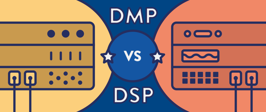 DSP vs DMP: The Data, Differences, & Demand for a Hybrid Data Platform