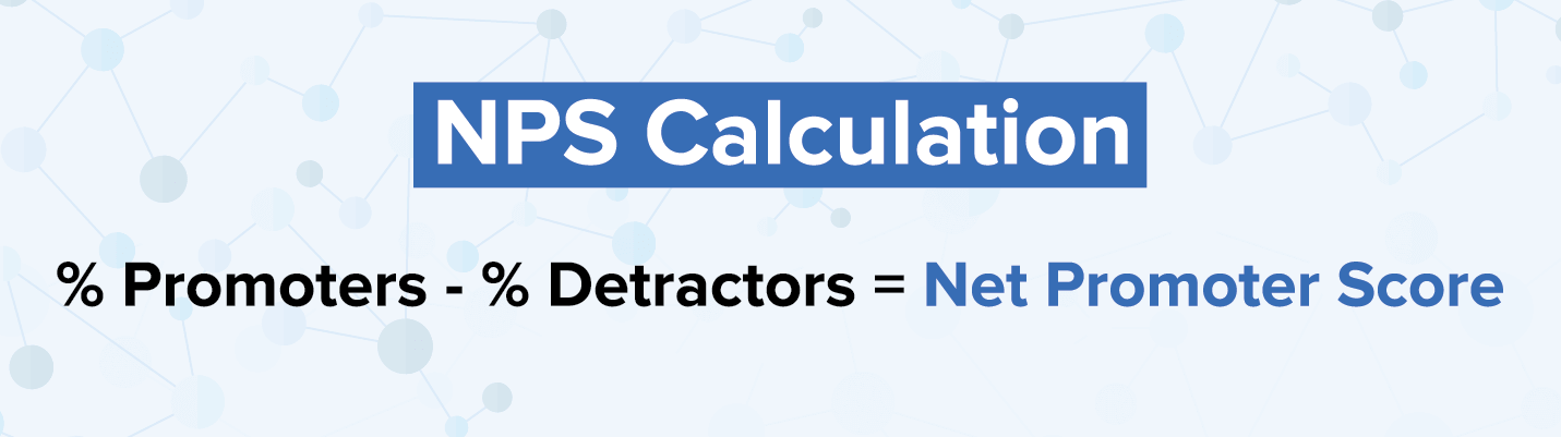 NPS metric - how to calculate the Net Promoter Score