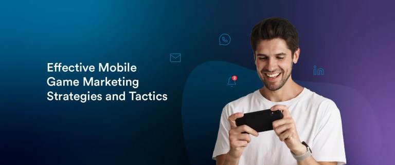 Mobile Game Marketing Guide: 12 Proven Tactics for Growth and Retention
