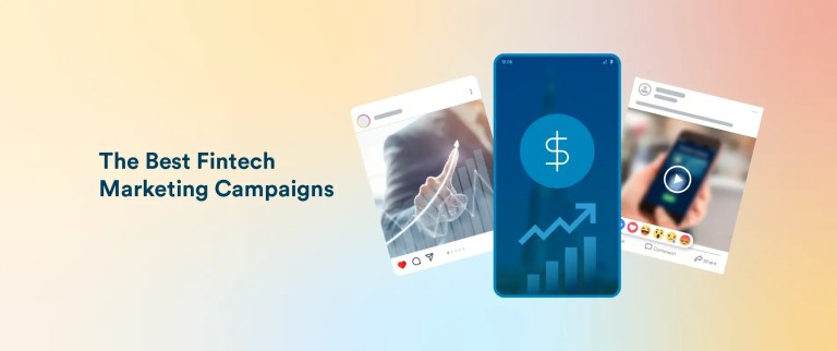 15 Best Fintech Marketing Campaigns That Set the Bar