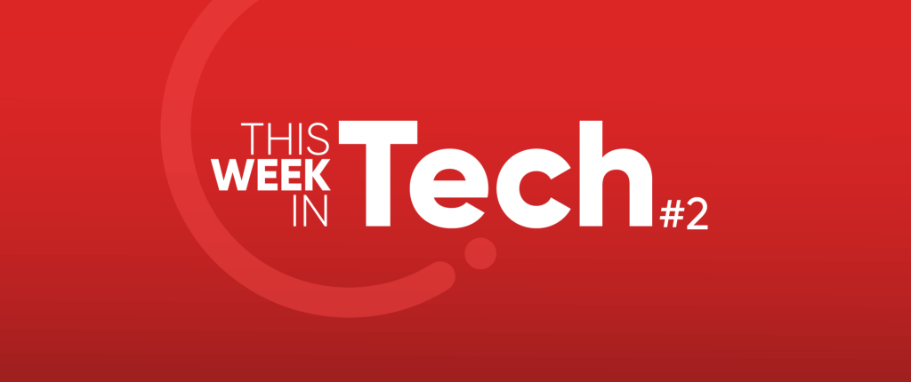 This Week in Tech #2: Google Steps Up User Privacy with ‘Safety Section’ Announcement