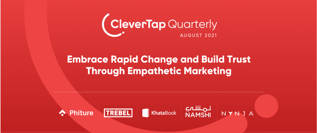 CleverTap Quarterly Showcase: 4 Marketing Strategies and Shortcuts From Engagement and Retention Experts