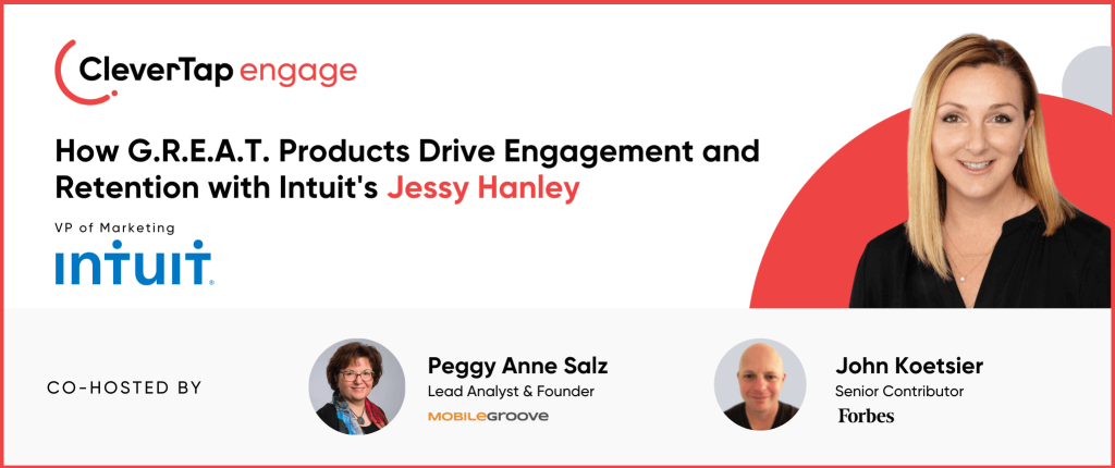 Jessy Hanley of Intuit on How GREAT Products Drive Engagement and Retention