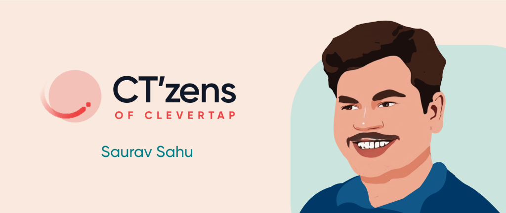 CTzen Stories: Saurav Sahu – Refuse to Choose – You Can Have It All!