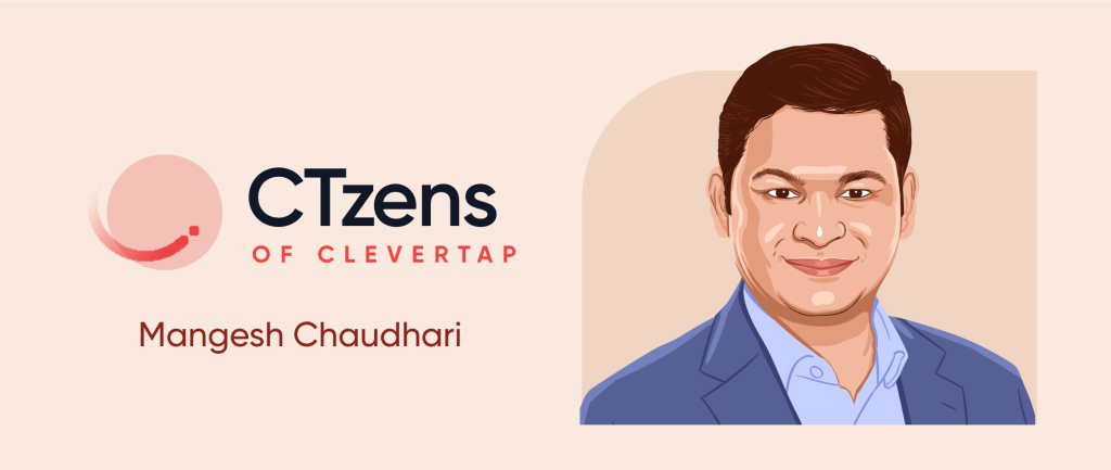 CTzen Stories: Mangesh Chaudhari on Never Losing Your Sense of Wonder