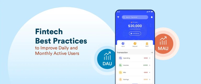 Fintech Best Practices to Increase Daily and Monthly Active Users [DAU/MAU]
