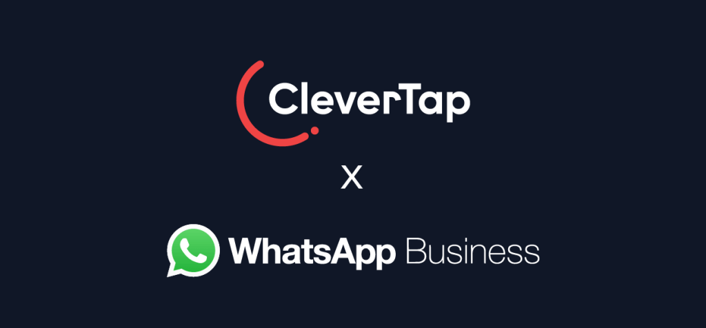Introducing Native WhatsApp Messaging On CleverTap