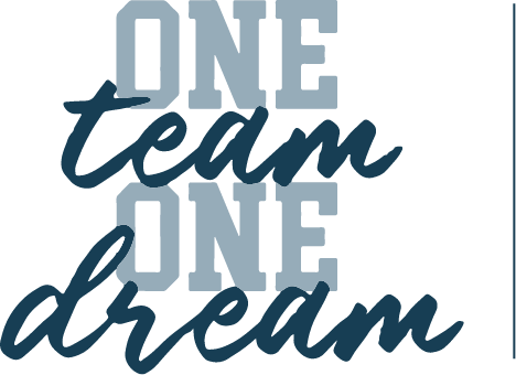 ONE TEAM ONE DREAM... ALL YOU GOT, ALL THE TIME! logo. Free logo maker.