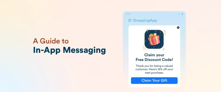 What is In-App Messaging? Benefits, Examples, and Best Practices