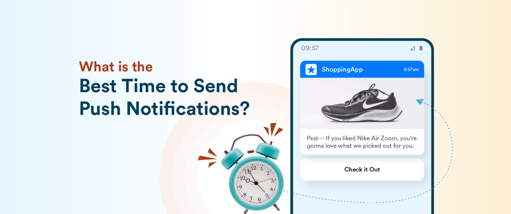 What is the Best Time to Send Push Notifications?