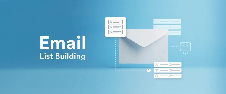 How to Build an Email List: 10 Proven Strategies