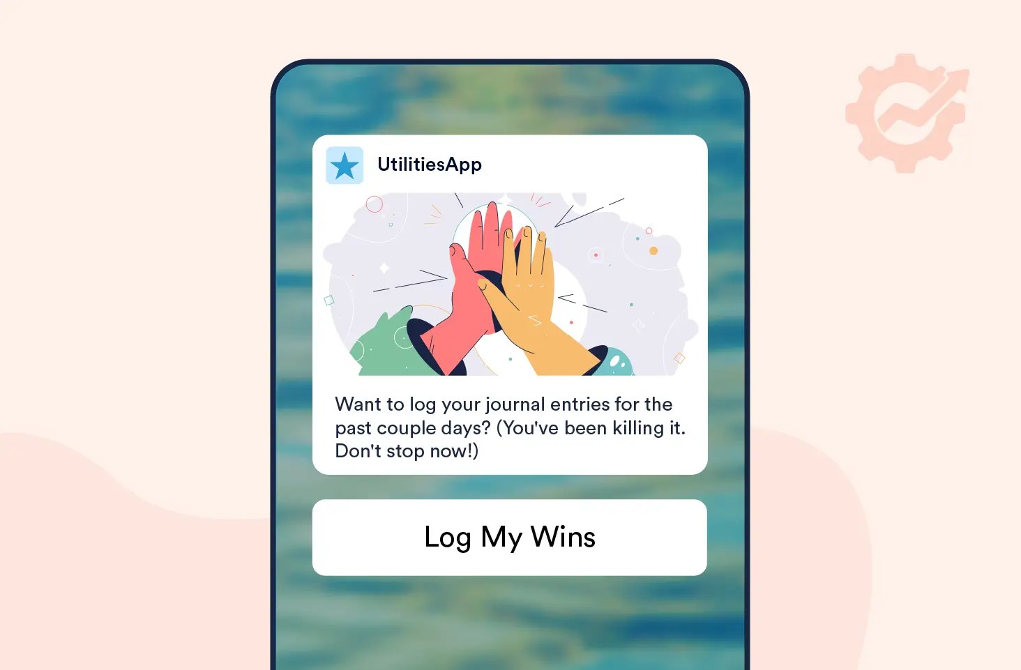 Push Notification template to Help the User Stay on Track