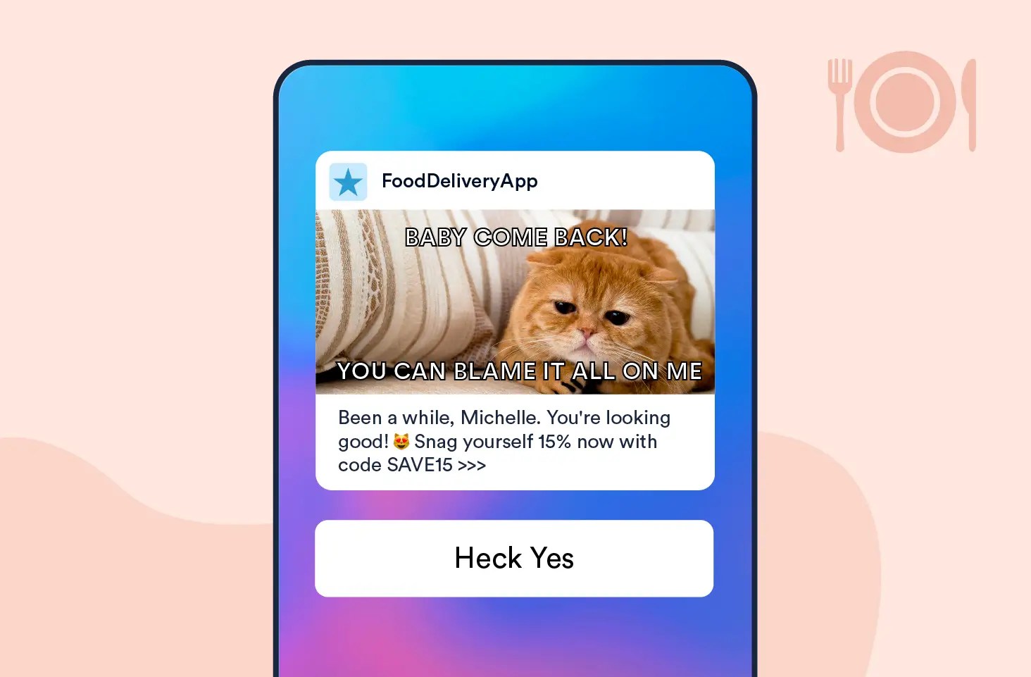 Push Notification template to Re-engage with a Free Item or Discount