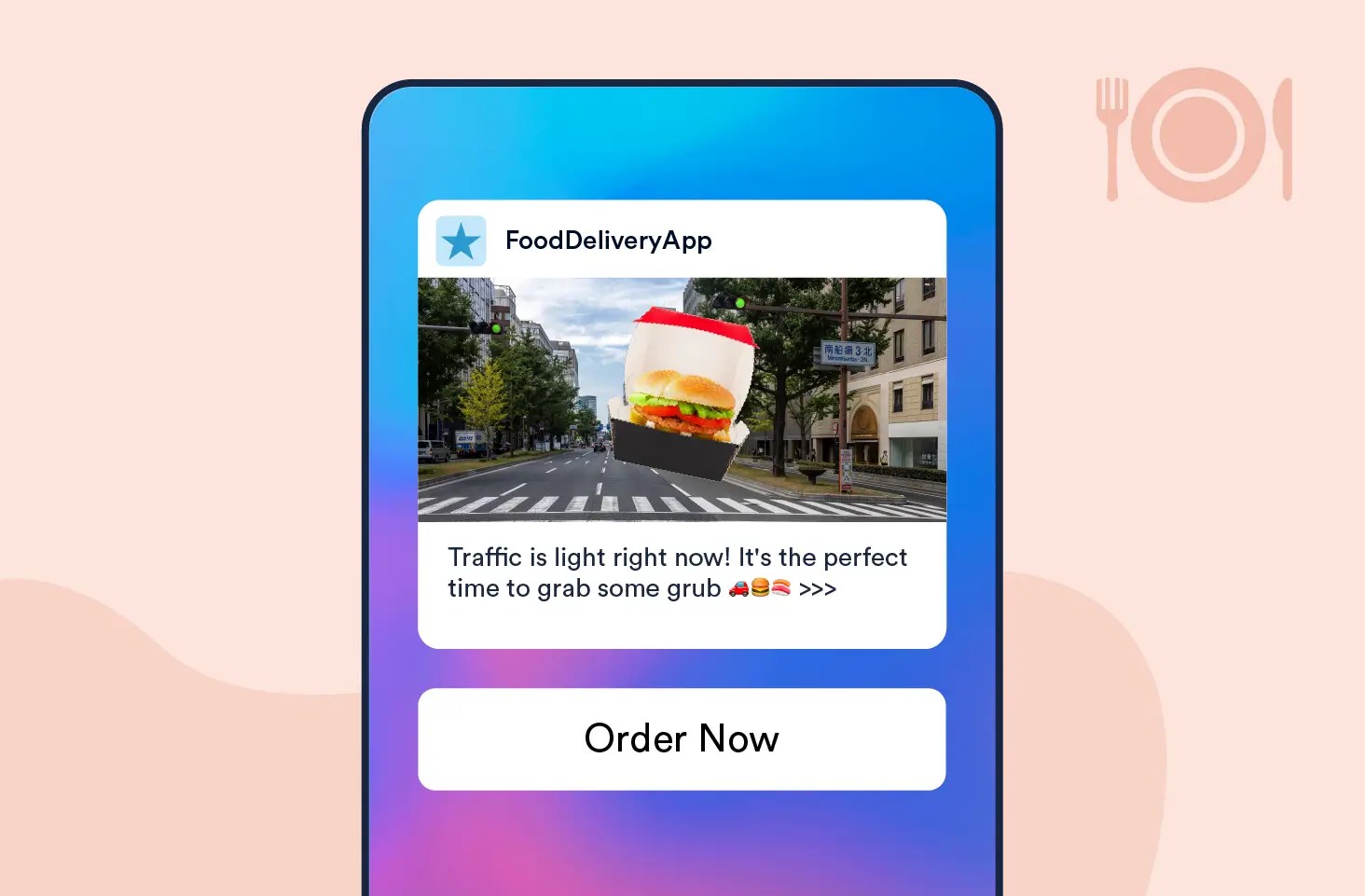 Push Notification templates you can use to Send Event or Environment-Triggered Invitations to Order