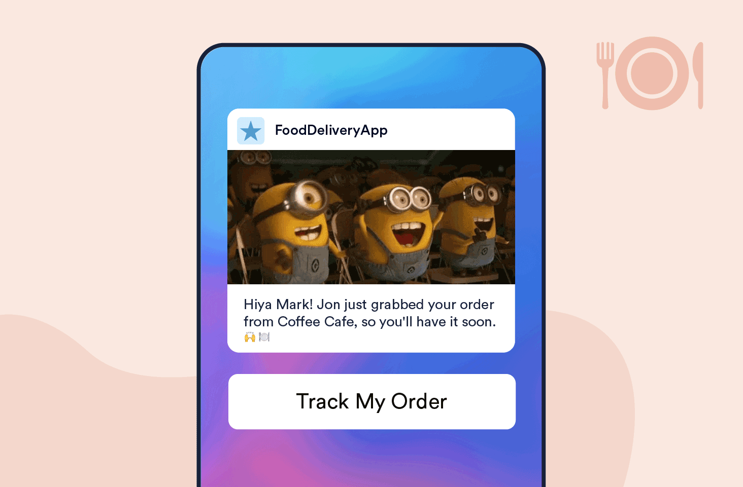 Push Notification templates you can use to Update Users on Food Delivery Status