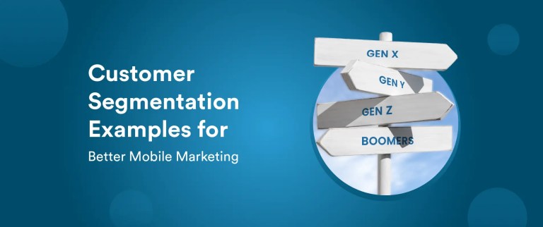 21 Customer Segmentation Examples for Better Mobile Marketing