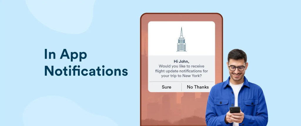 In-App Notifications Explained: Definition, Use Cases & Best Practices