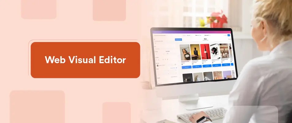 Achieve Real-Time Personalization with Web Visual Editor