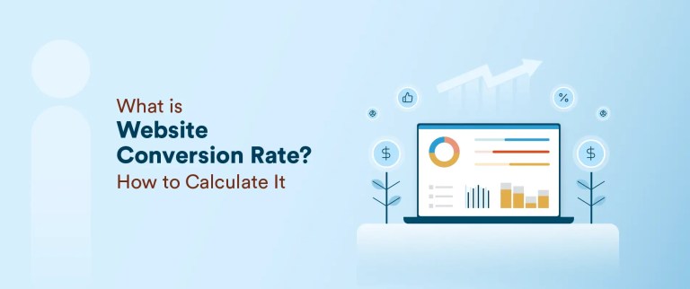 What is Website Conversion Rate & How to Calculate It