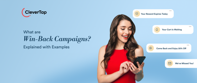 Win-Back Campaigns: Strategies, Examples, and Tips to Build