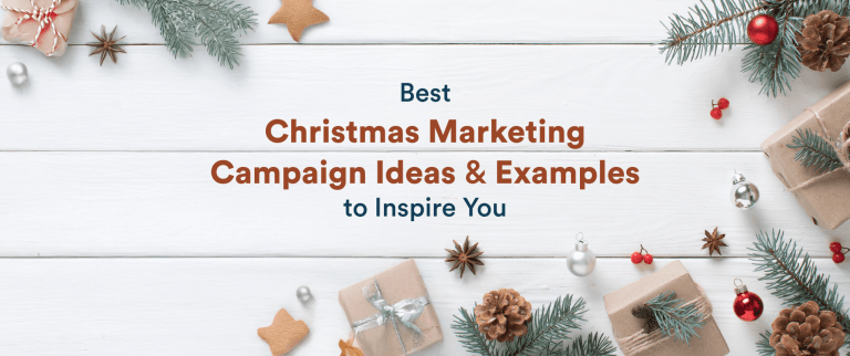 12 Best Christmas Marketing Campaigns to Stand Out