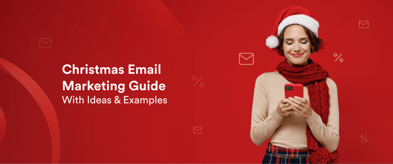 20 Christmas Email Marketing Ideas with Examples to Drive Holiday Conversions