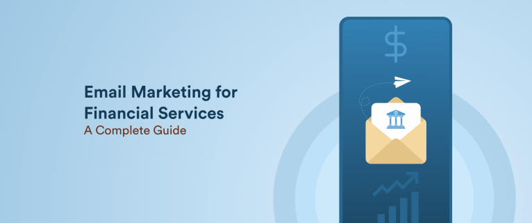 Email Marketing for Financial Services: Guide With Examples