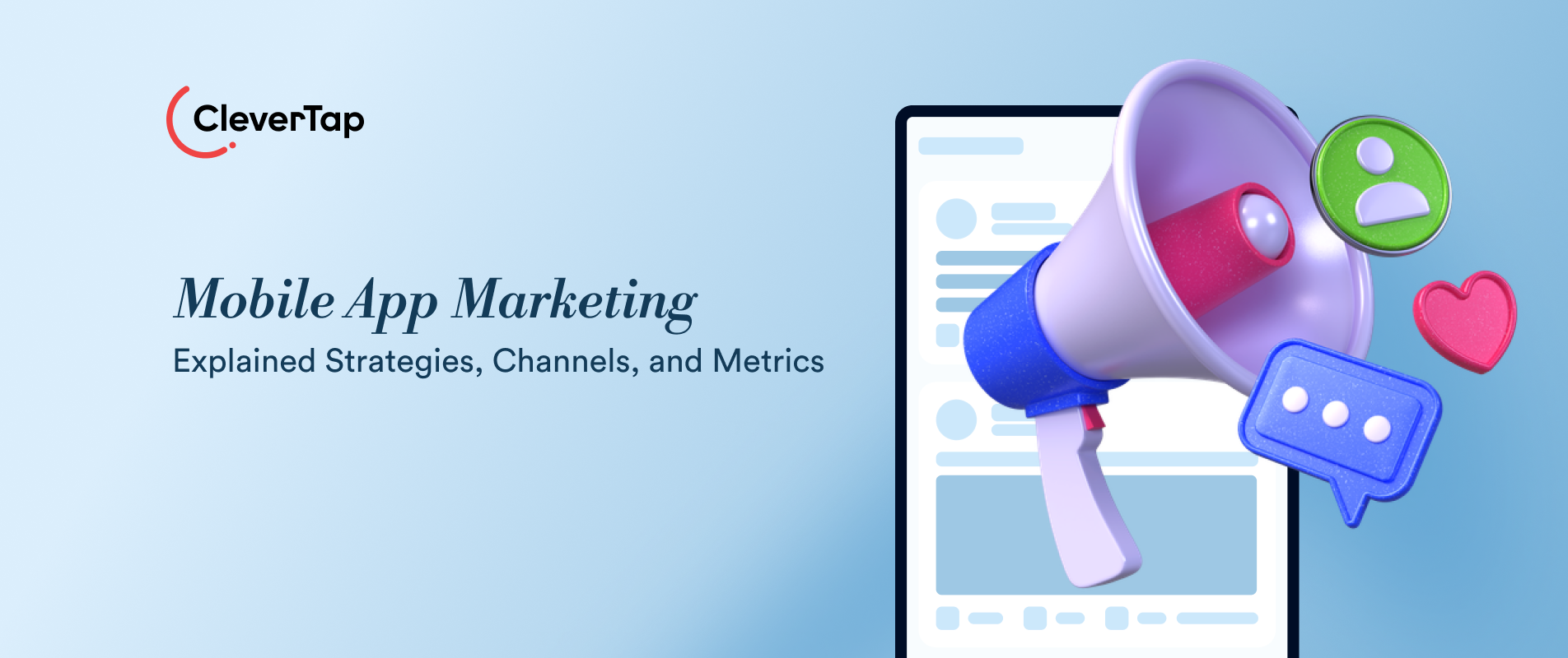 Mobile App Marketing: A Complete Guide to Strategies, Channels, and Metrics