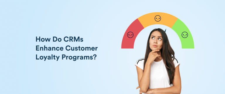 How CRMs Enhance Customer Loyalty Programs and Fuel Long-Term Growth