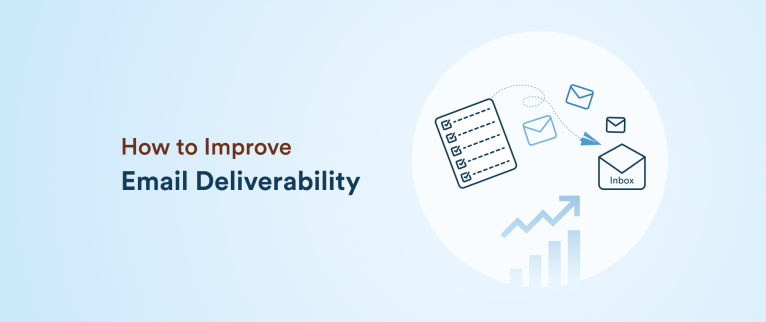 How to Improve Email Deliverability: 15 Best Practices
