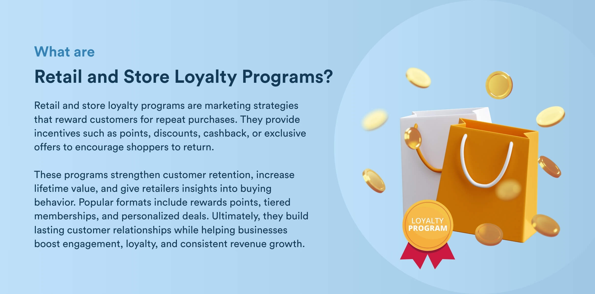 What are Retail and Store Loyalty Programs