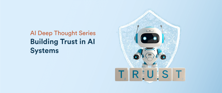 Building Trust in AI Systems: Securely, Transparently, and Responsibly