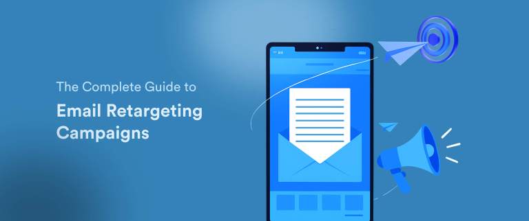 The Complete Guide to Email Retargeting Campaigns [+ Examples & Best Practices]
