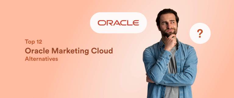 Top 12 Oracle Marketing Cloud Competitors and Alternatives