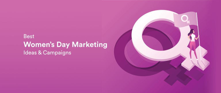 15 Creative Women’s Day Marketing Ideas to Power Your Next Campaign