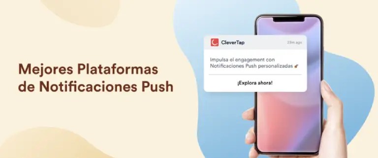 Las 14 Mejores Plataformas de Notificaciones Push para Impulsar la Participación del Usuario