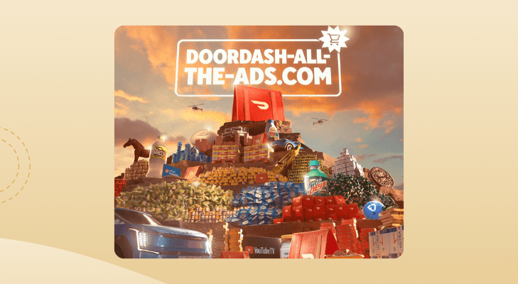 DoorDash All the Ads Campaign Superbowl marketing strategy and examples