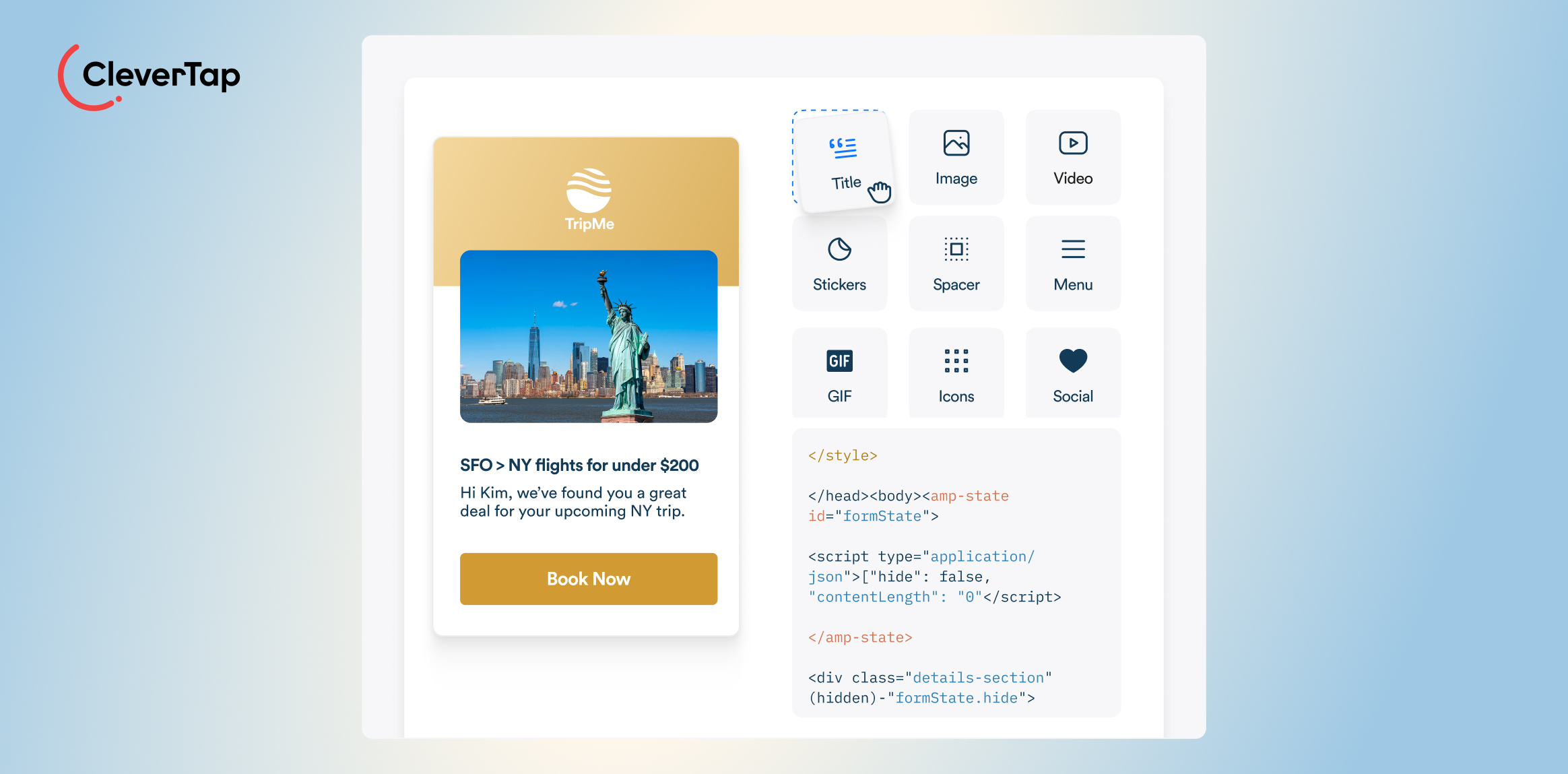 CleverTap logo on the left with a UI mockup showing a travel card (Statue of Liberty image and NYC skyline) and a gold Book Now button; right side displays content blocks and a code panel.