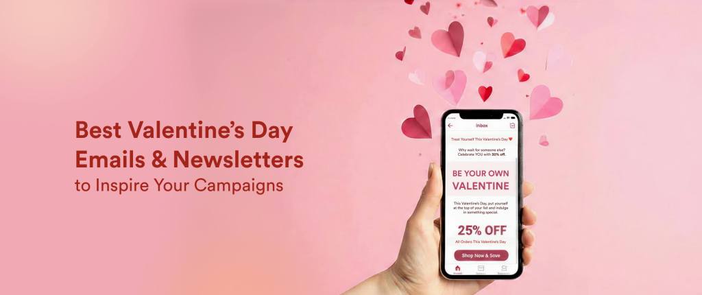 16 Best Valentine’s Day Emails & Newsletters to Inspire Your Campaigns