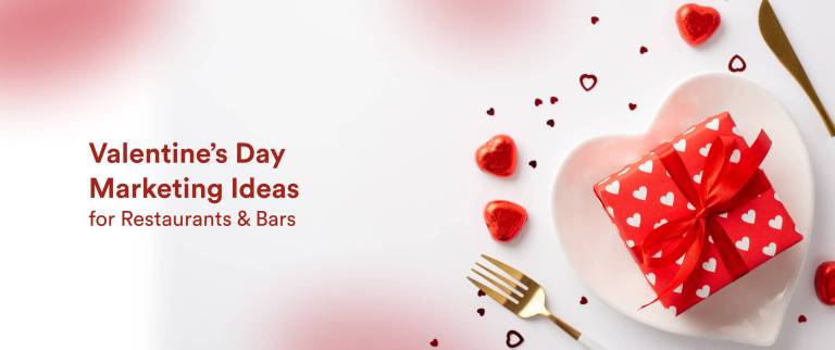 20 Valentine’s Day Marketing and Promotion Ideas for Restaurants and Bars