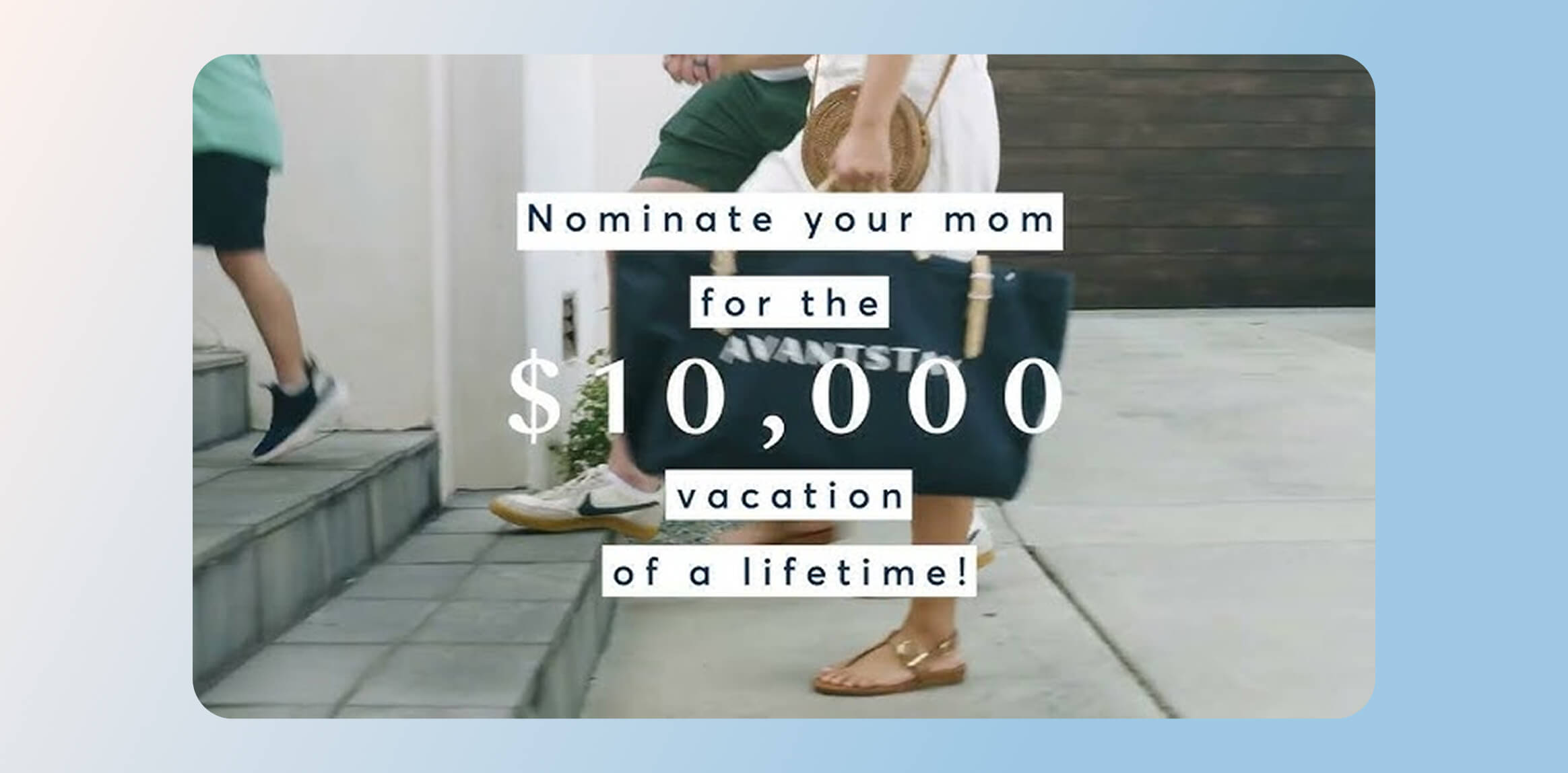 AvantStay Mother’s Day marketing campaign vacation giveaway