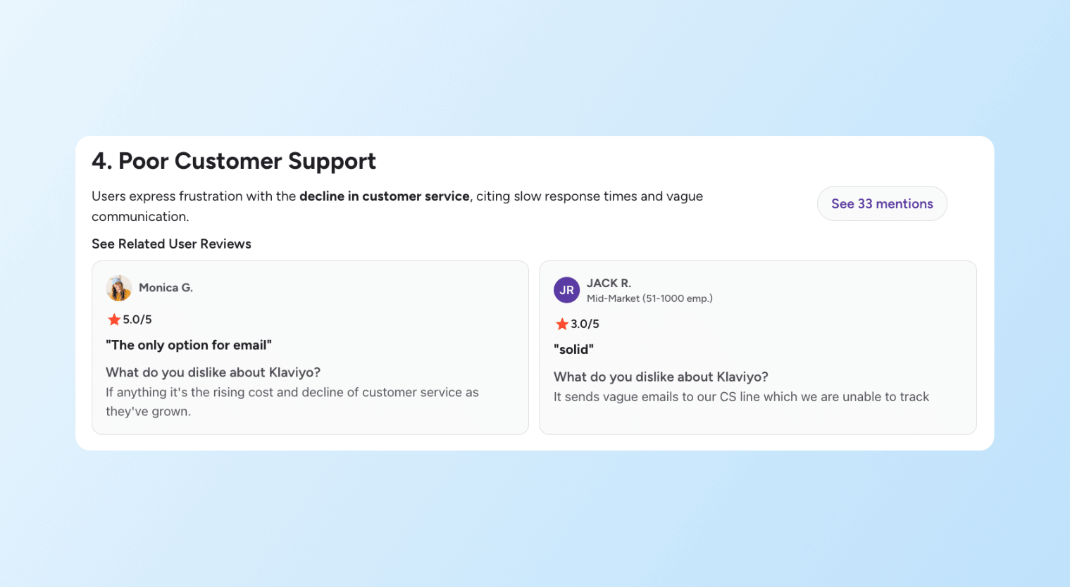 Klaviyo vs. Braze - Klaviyo customer support