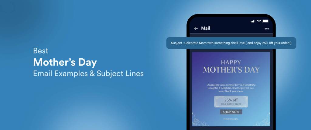 Top 12 Mother’s Day Email Marketing Examples to Inspire You [+22 Subject Lines]
