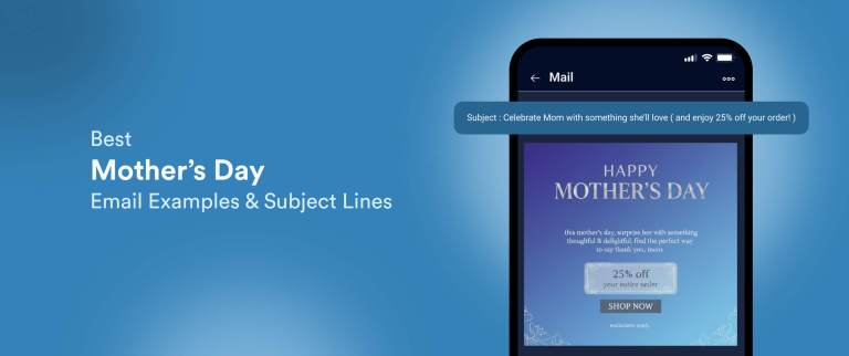Top 12 Mother’s Day Email Marketing Examples to Inspire You [+22 Subject Lines]
